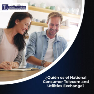 ¿Quién es el National Consumer Telecom and Utilities Exchange?