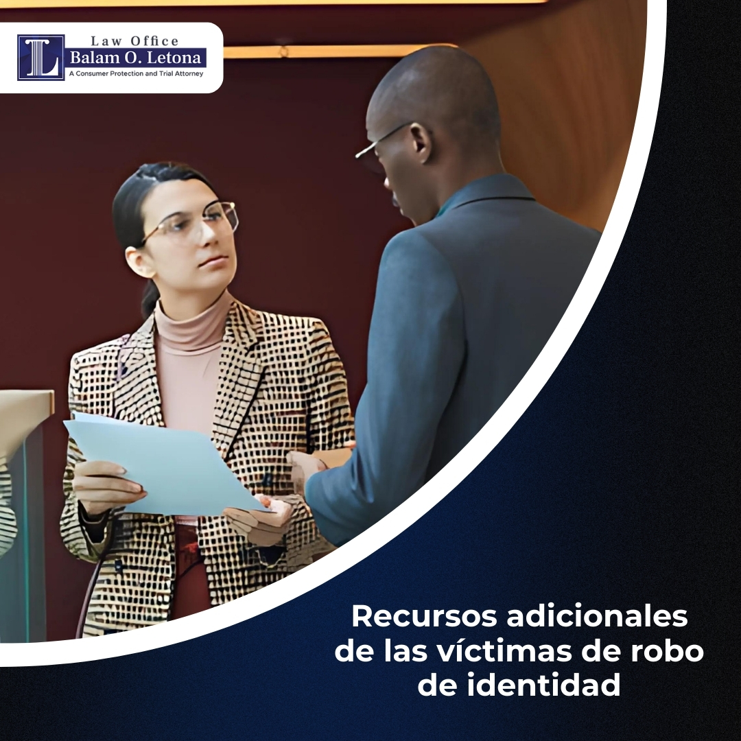 Recursos adicionales de las víctimas de robo de identidad